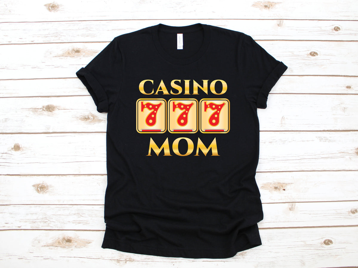 Casino Mom TShirt Funny Casino Tank Top Mothers Day Gambling Hoodie Slot Machine Gambler Sweatshirt Mom Slots Player Long Sleeve Hoodie – Fan Favorite · Top Pick For Any Outfit
