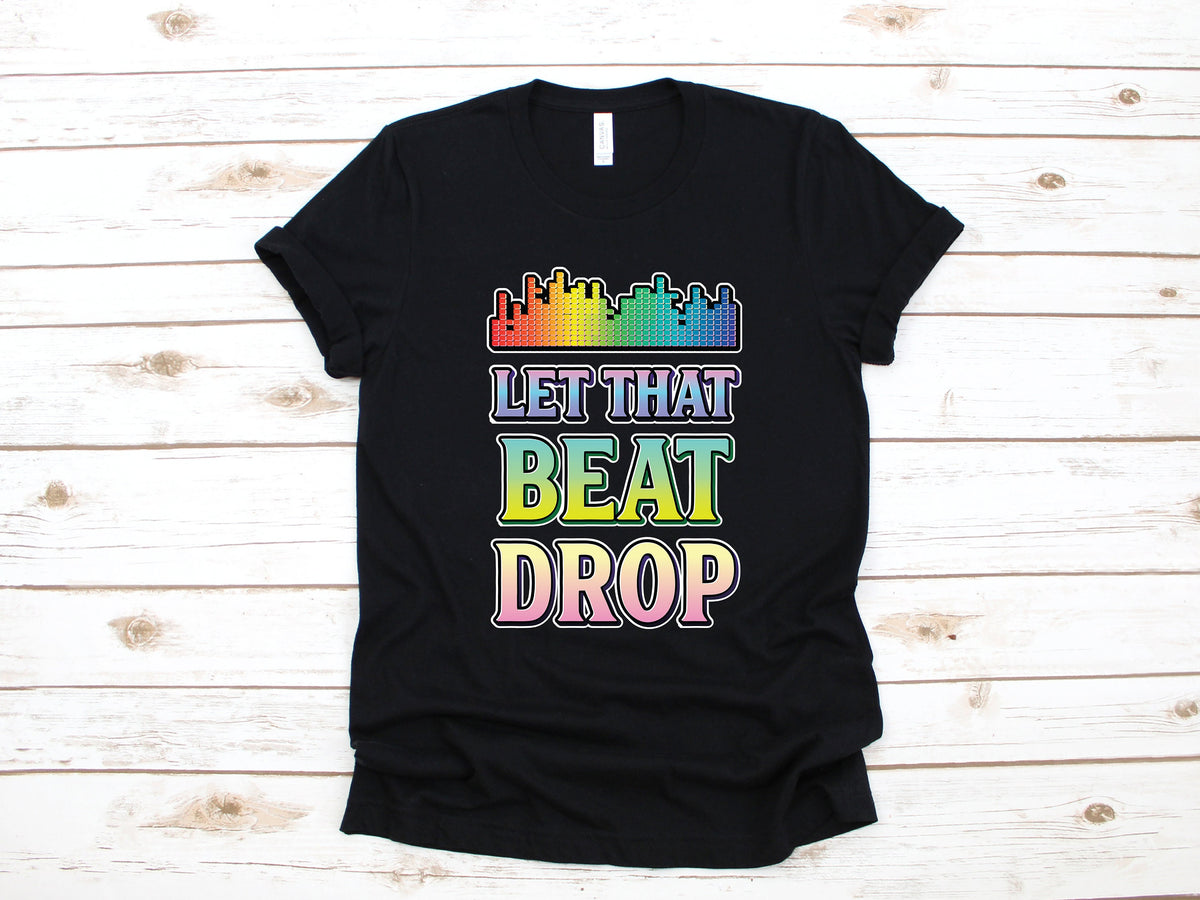Let That Beat Drop DJ Shirt Funny Disc Jockey TShirt Disc Jockey Shirt DJLong Sleeve Sweatshirt DJ Hoodie Tank Top Hoodie – Fan Favorite · Top Pick For Any Outfit