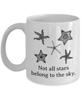 Marine Biologist Gift Marine Biology Mug Oceanographer Gift Not All Stars Belong To The Sky Oceanography Starfish Mug Graphic Tee – Cozy Vibes · High-Quality Print