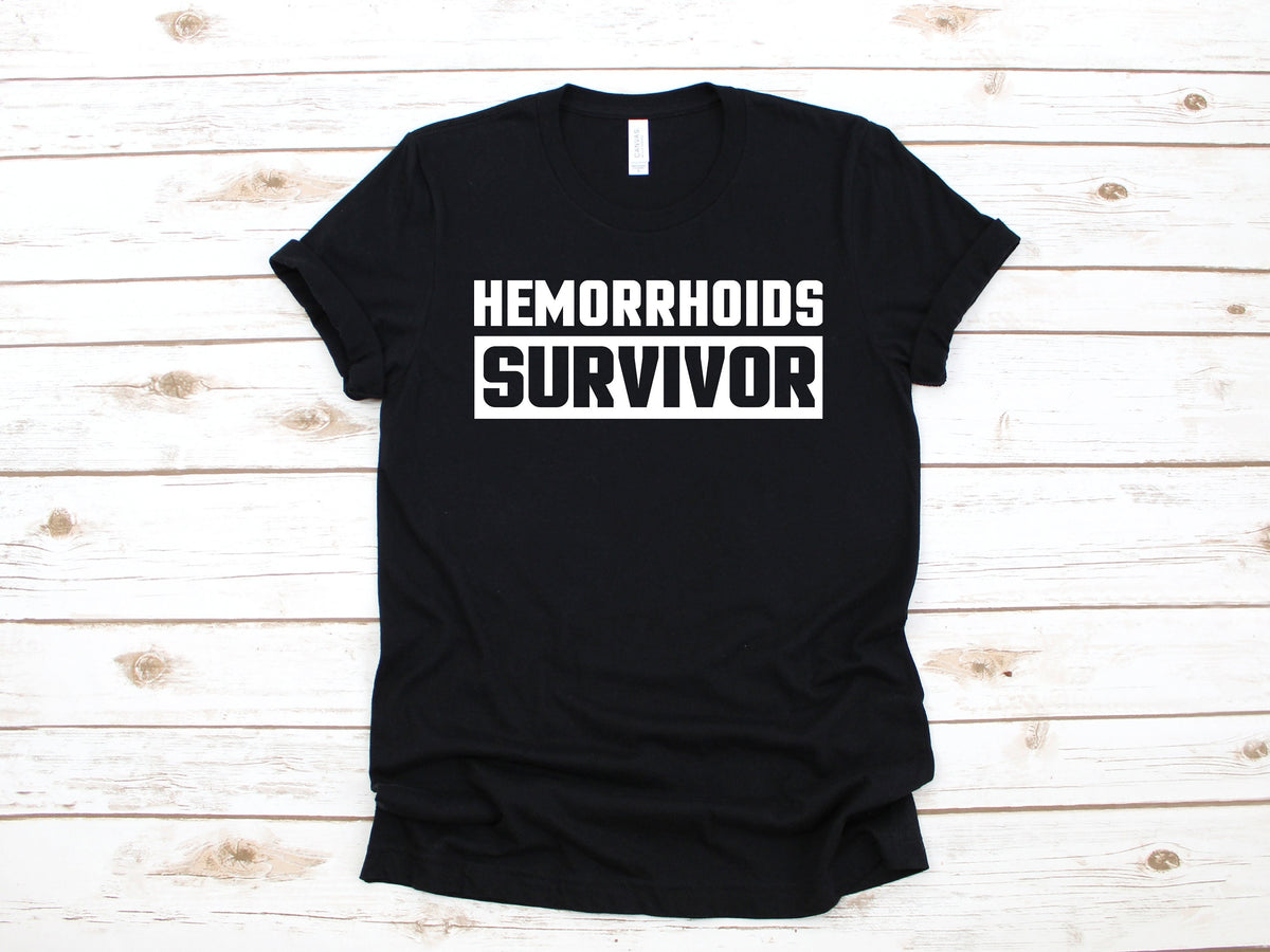 Hemorrhoids Survivor TShirt Funny Surgery Gift Hemorrhoid Get Well Soon Gift Hoodie Sweatshirt Long Sleeve Hoodie – Premium Graphic · Great Gift For Fans