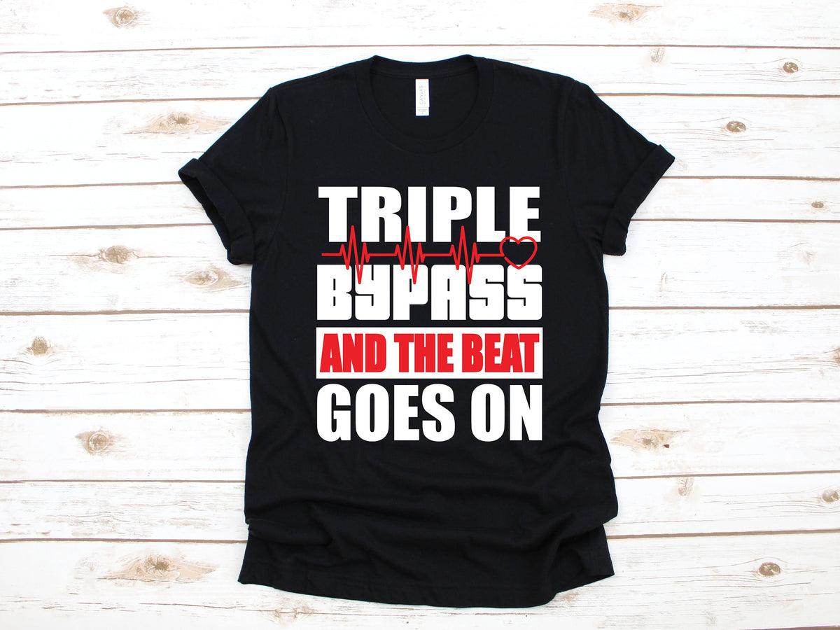Triple Bypass TShirt Heart Attack Survivor Shirt Open Heart Surgery Shirt Funny Bypass Surgery Gift Get Well Soon Hoodie Sweatshirt Hoodie – Aesthetic Look · Great Gift For Fans
