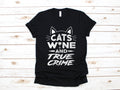 Cats Wine and True Crime TShirt Funny True Crime Podcast Shirt Serial Killer Documentaries TShirt Murder Tank Top Hoodie Sweatshirt Hoodie – Soft Feel · Great Gift For Fans