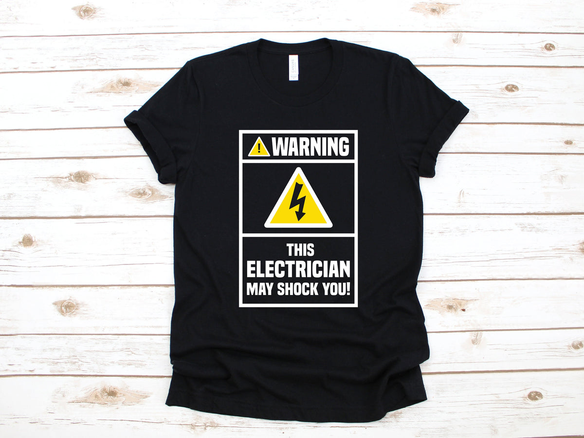 Warning Electrician Shirt Funny Electrician TShirt May Shock You Electrician Hoodie Fathers Day Gift Electricity Tank Top Sweatshirt Hoodie – Soft Feel · Must-Have Style