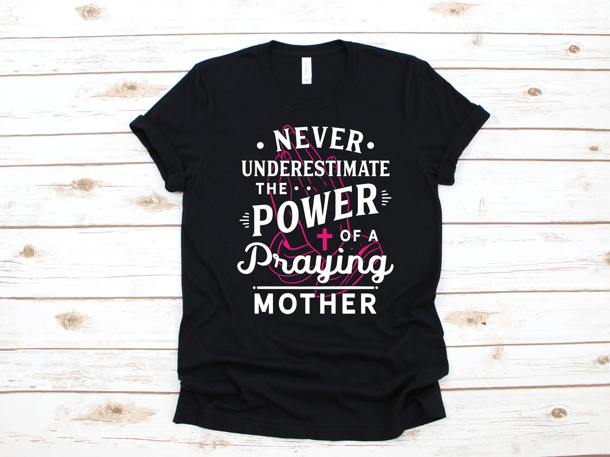 Never Underestimate a Praying Mother Shirt Funny Christian Mothers Day TShirt Catholic Mom Gift Long Sleeve Sweatshirt Hoodie Tank Top Hoodie – Aesthetic Look · Perfect For Daily Wear