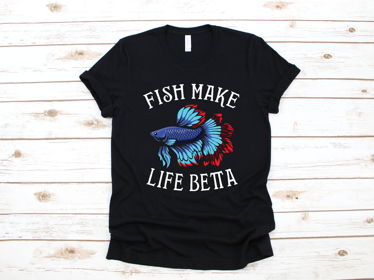 Betta Fish TShirt Fish Make Life Betta Shirt Tank Top Betta Aquarium Hoodie Sweatshirt Long Sleeve Apparel Gift Hoodie – Warm & Stylish · High-Quality Print