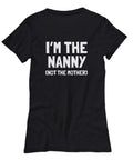 Funny Nanny Gift Nanny TShirt Gift For Nannies Nanny Mother39s Day Present Nannie Gift I39m The Nanny Women39s Tee Graphic Tee – Feel-Good Design · Top Pick For Any Outfit