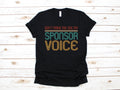 Funny Sponsor TShirt Don39t Make Me Use My Sponsor Voice Shirt Sobriety AA Sponsor Tank Top Hoodie Sweatshirt Long Sleeve Apparel Gift Hoodie – Soft Feel · Great Gift For Fans