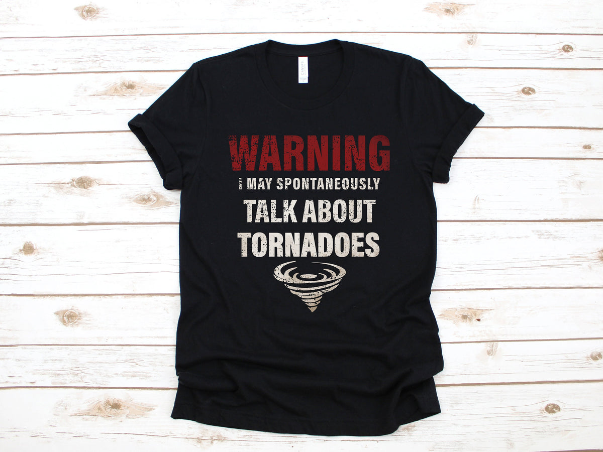 Warning Tornadoes Shirt Tornado Shirt Funny Storm Chasing TShirt Meteorology Storm Cloud Gift Weather Hoodie Tornado Chaser Hoodie – Aesthetic Look · Great Gift For Fans