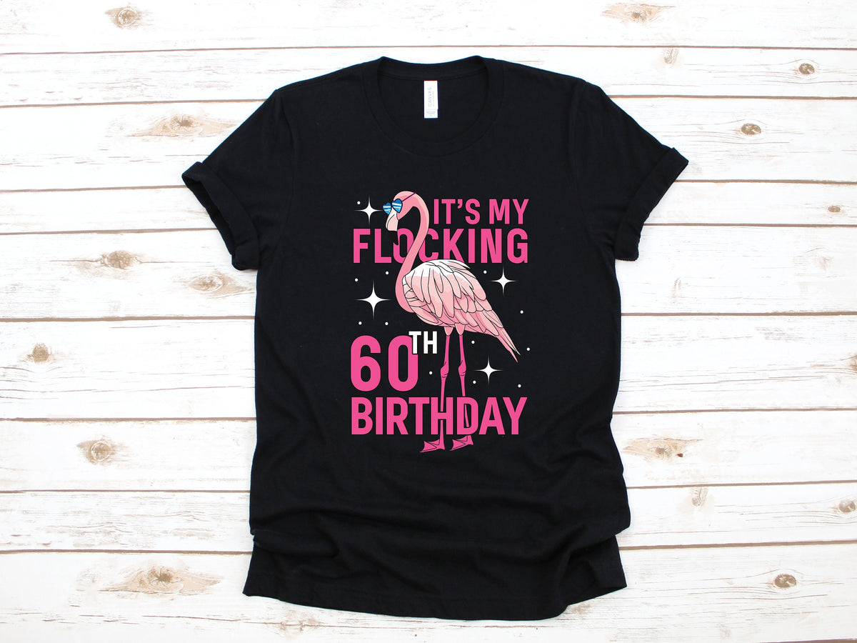 60th Birthday Flamingo TShirt Cute Flamingo Bday Tank Top Flocking 60th Women39s Tee Hoodie Sweatshirt Long Sleeve Hoodie Hoodie – Easygoing Wear · Trending Graphic Apparel