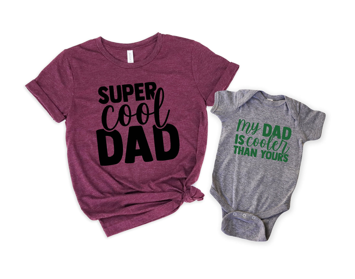 Super Cool Dad ShirtMy Dad Is Cooler Than Yours ShirtDad and son matching ShirtNew Dad ShirtDad ShirtDaddy ShirtFather39s Day Shirt Graphic Tee – Fan Favorite · Must-Have Style