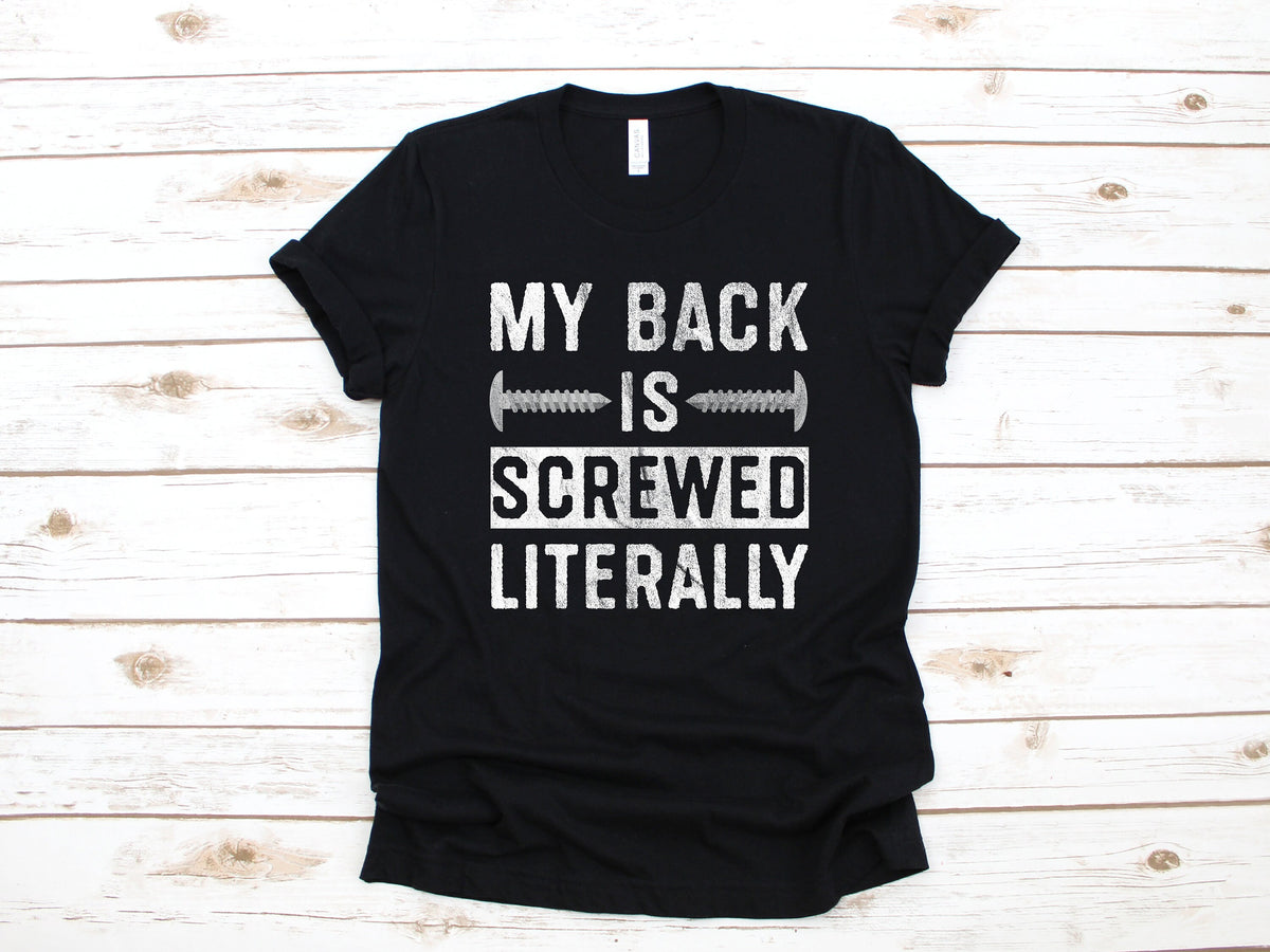 Back Surgery TShirt My Back Is Screwed Funny Spine Surgery Gift Get Well Soon Gift Hoodie Sweatshirt Long Sleeve Hoodie – Easygoing Wear · Must-Have Style