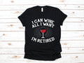 Wine Retirement Shirt Retired Wine Women39s TShirt Funny Coworker Retirement Gift TShirt Long Sleeve Sweatshirt Hoodie Tank Top Hoodie – Cozy Vibes · Perfect For Daily Wear
