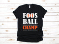 Foosball Champ Shirt Foosball Champion TShirt Table Football Tank Top Hoodie Sweatshirt Long Sleeve Kids Tee Apparel Gift Hoodie – Fan Favorite · Trending Graphic Apparel