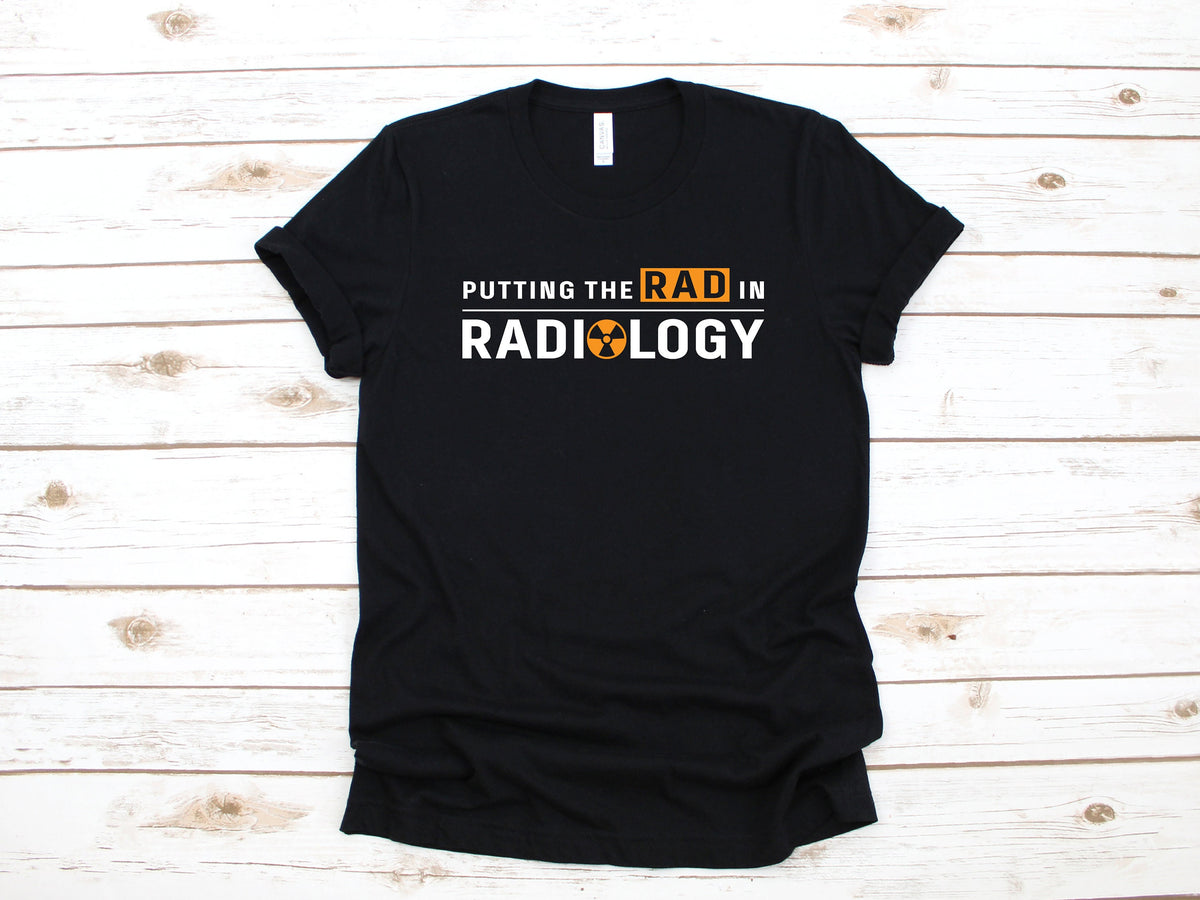 Funny Radiology Shirt Rad In Radiology XRay Radiologist Rad Tech Women39s TShirt Tank Top Hoodie Sweatshirt Long Sleeve Hoodie – Fan Favorite · Must-Have Style