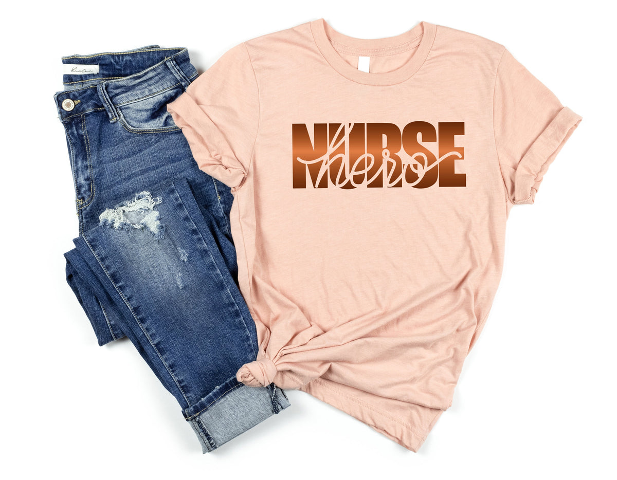 Hero Nurse Shirt Nurse Tshirt Nurse Tees Unisex Cute Nurse Shirts Nurse Appreciation Gift Nurse Gift Idea Nurses Week Gift Graphic Tee – Easygoing Wear · Trending Graphic Apparel