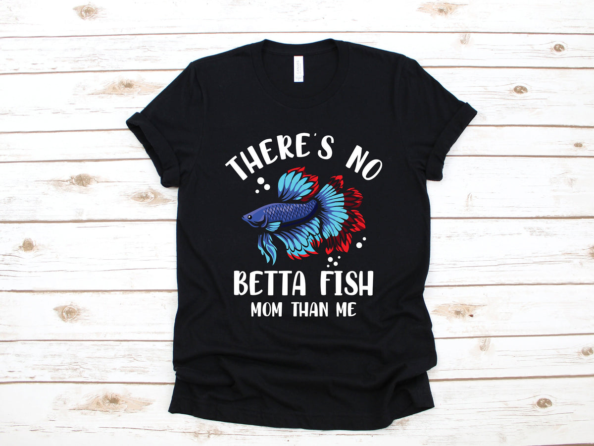 No Betta Fish Mom TShirt Cute Betta Fish Mothers Day Tank Top Betta Aquarium Moms Hoodie Sweatshirt Long Sleeve Apparel Gift Hoodie – Aesthetic Look · Top Pick For Any Outfit
