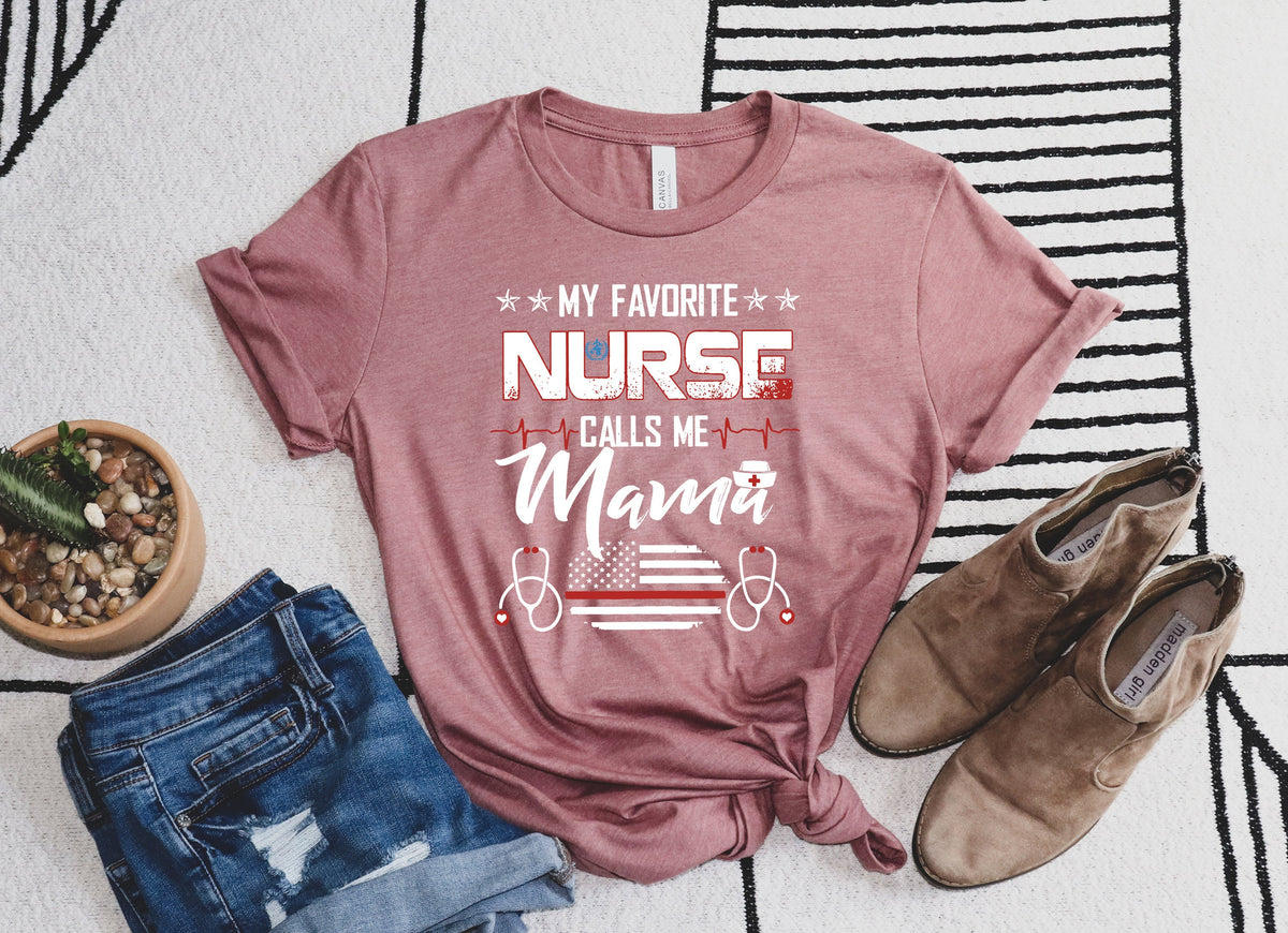 My favorite nurse calls me mom Nurse Mom ShirtNurse mom gifts proud nurse mom of nurse mother of nurse nursing graduationmomnurse Graphic Tee – Aesthetic Look · Trending Graphic Apparel