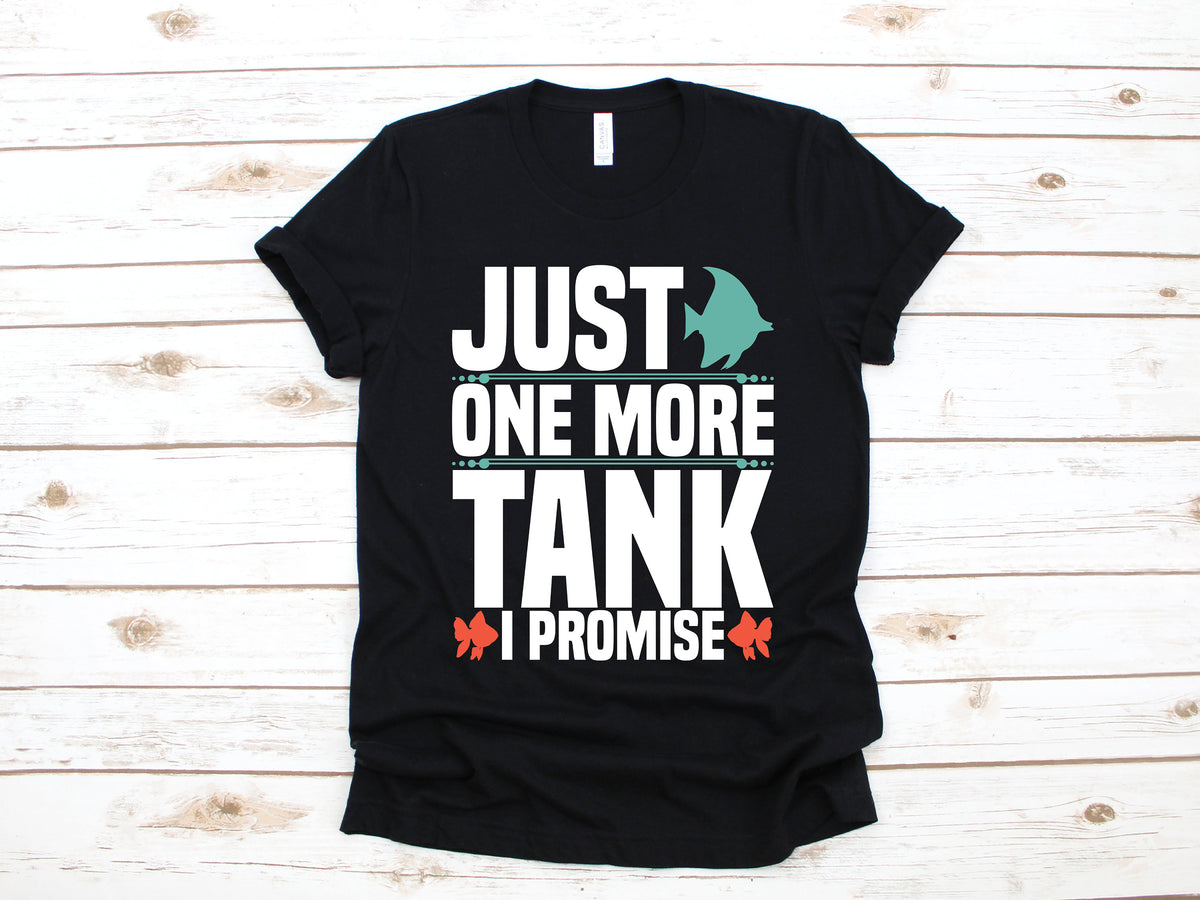 One More Fish Tank TShirt Funny Aquarium Tank Top Fish Tanks Hoodie Fishkeeper Sweatshirt Fishkeeping Long Sleeve Hoodie – Easygoing Wear · Trending Graphic Apparel