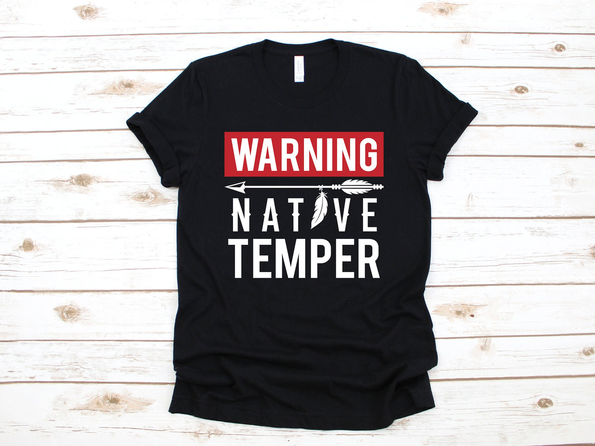 Warning Native Temper Shirt Funny Native American TShirt Indigenous Tank Top Hoodie Long Sleeve Sweatshirt Hoodie – Feel-Good Design · Top Pick For Any Outfit