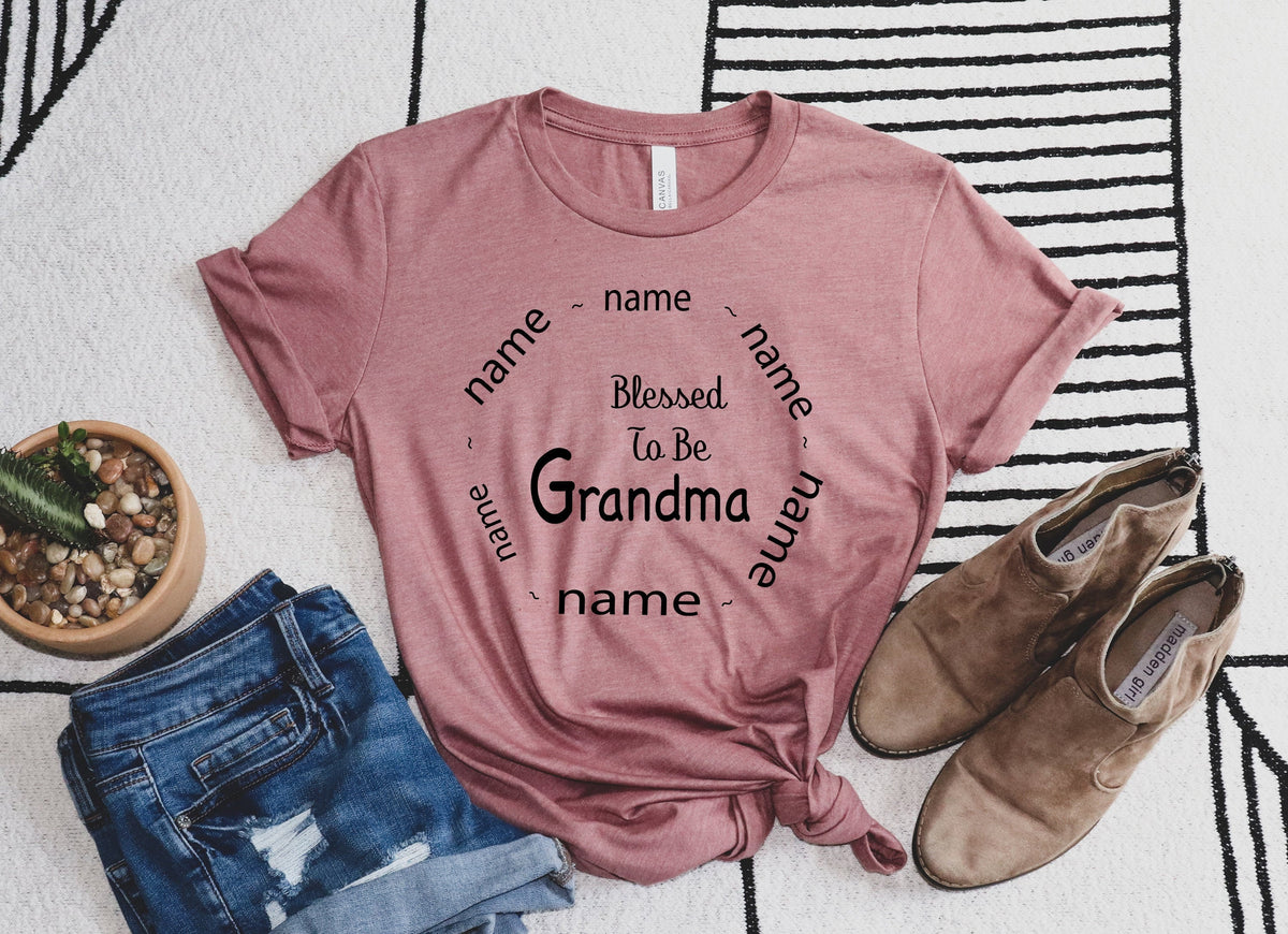 Grandma Shirt With Grandkids Names Grandma Tee Nana Shirt Gift For Grandma Personalized Grandma Shirt Granny Grammy Graphic Tee – Cozy Vibes · Perfect For Daily Wear