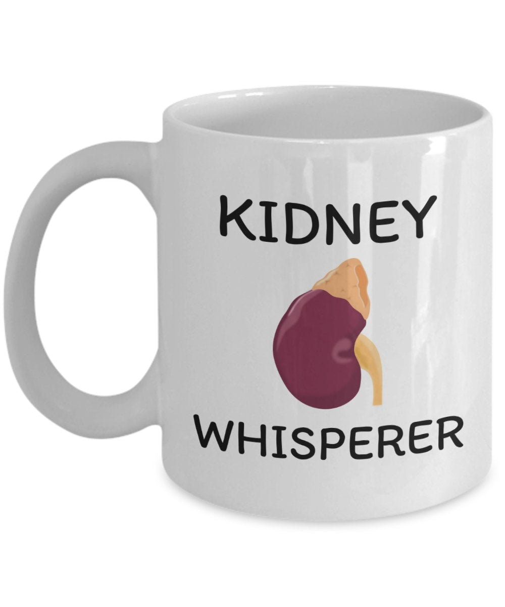 Nephrologist Gift Funny Kidney Mug Urologist Present Dialysis Tech or Nurse Kidney Whisperer Graphic Tee – Premium Graphic · High-Quality Print