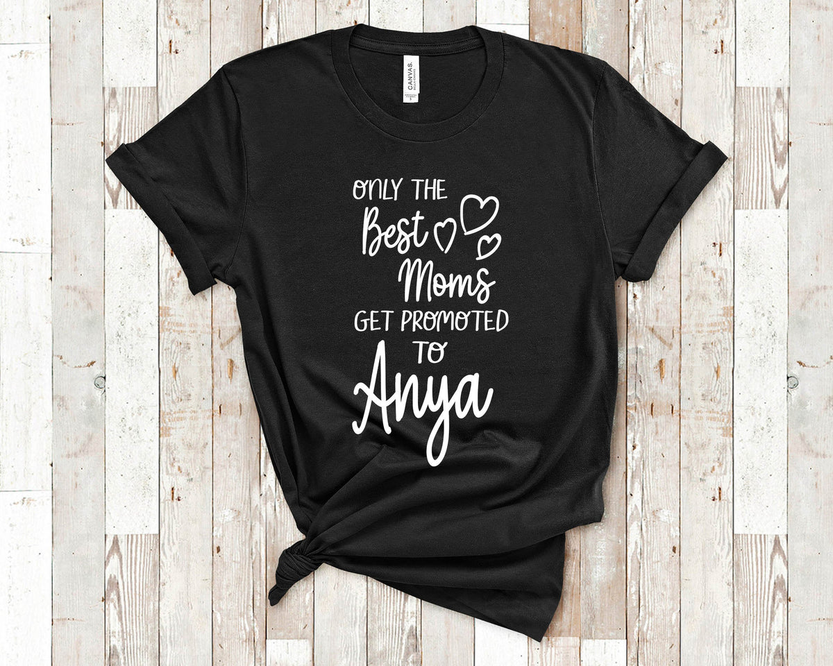 The Best Moms Get Promoted To Anya for Hungary Hungarian Grandma Birthday Mother39s Day Christmas Gift for Grandmother Graphic Tee – Bold Style · Top Pick For Any Outfit