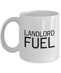 Funny Landlord Gift Landlord Coffee Mug Landlord Fuel Property Owner Gift Graphic Tee – Aesthetic Look · Trending Graphic Apparel