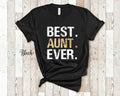 Best Aunt Ever Tshirt Gift from Niece Nephew Unique Birthday or Christmas Present for Sister Graphic Tee – Everyday Comfort · Top Pick For Any Outfit