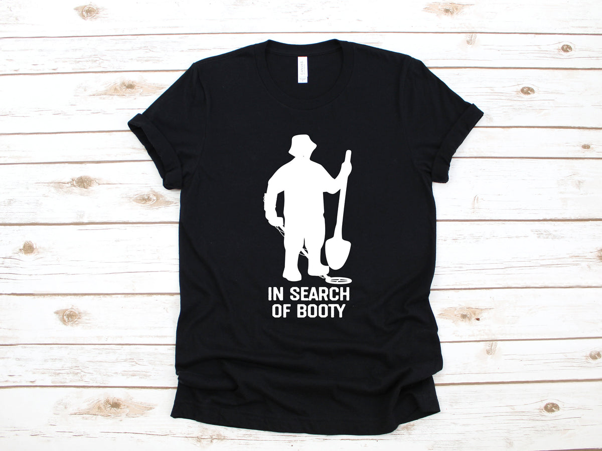 Metal Detecting TShirt Funny Metal Detector Tank Top In Search Of Booty Hoodie Sweatshirt Long Sleeve Hoodie Hoodie – Aesthetic Look · Must-Have Style
