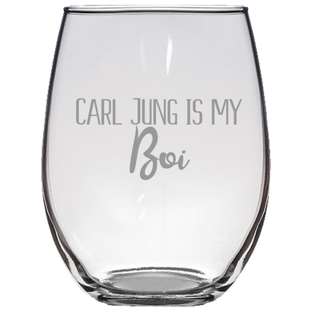 Funny Jungian Psychologist Gift Carl Jung Is My Boi Psychology Stemless Wine Glass Graphic Tee – Soft Feel · Must-Have Style