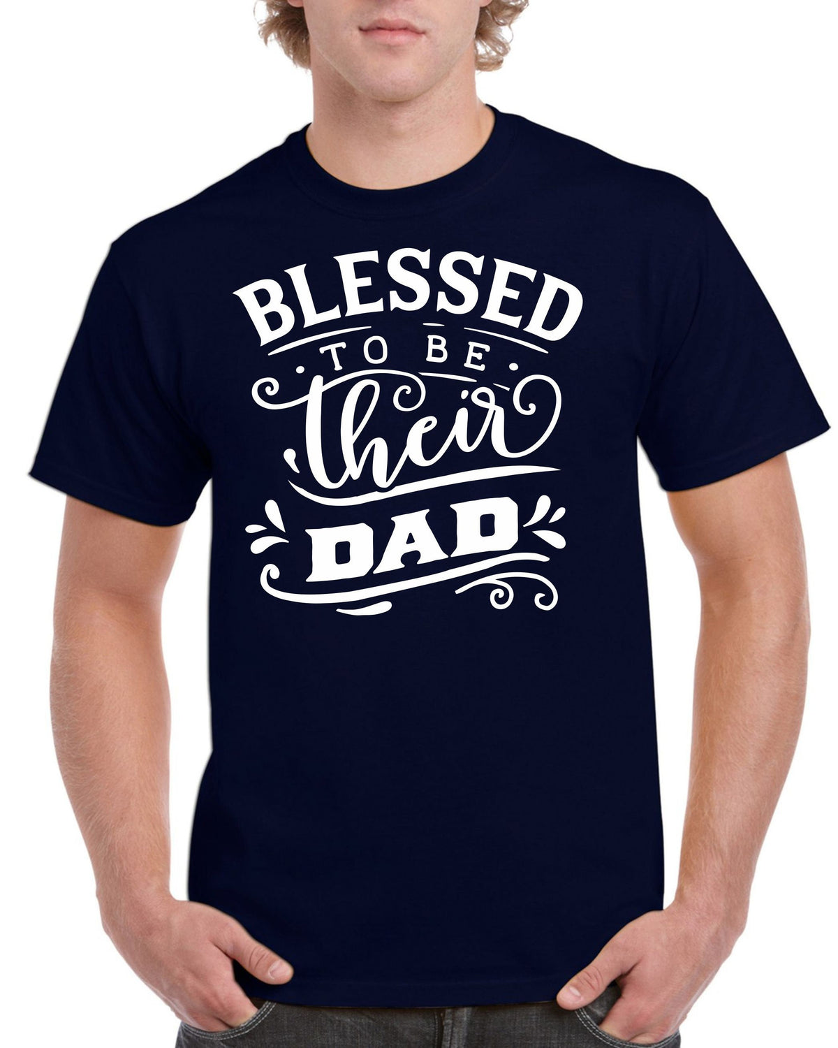 Birthday Gifts For Dad Men Birthday Gift For Dad Blessed To Be Their Dad Birthday T Shirt For Dad Fathers Day Present Graphic Tee – Cozy Vibes · Perfect For Daily Wear