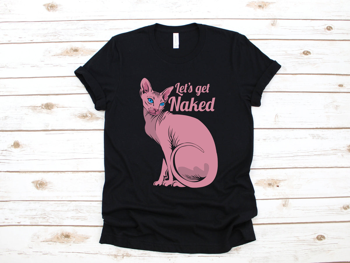 Sphynx Shirt Let39s Get Naked Funny Sphynx Cat Hairless TShirt Tank Top Hoodie Sweatshirt Long Sleeve Child Hoodie Apparel Gift Hoodie – Soft Feel · Perfect For Daily Wear