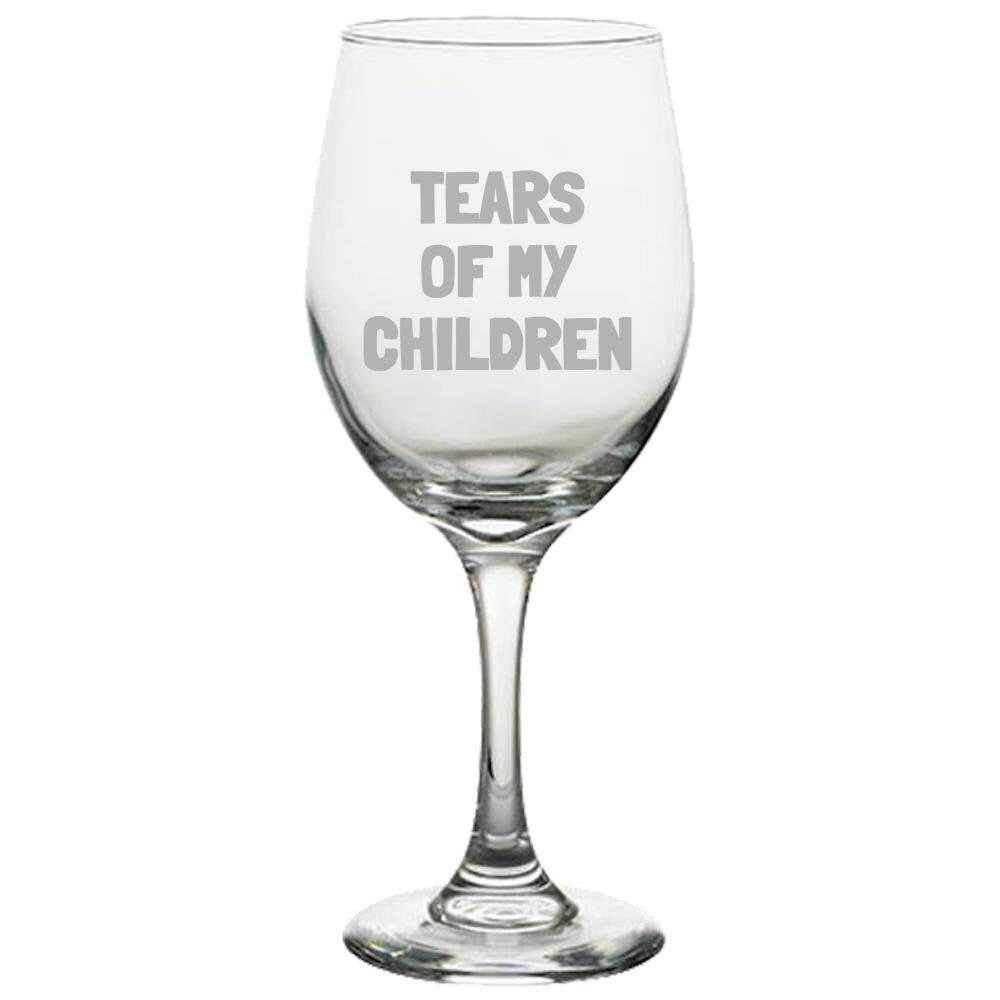 Gift for Mom or Dad Mother39s Day or Father39s Day Tears of my Children Parent Present Mom Wine Glass Graphic Tee – Fan Favorite · Perfect For Daily Wear