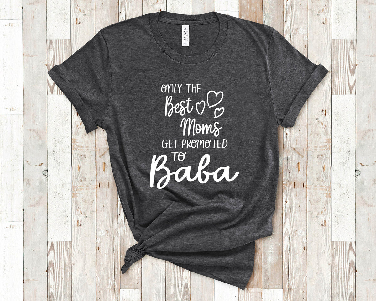 The Best Moms Get Promoted To Baba for Poland Serbia Ukraine Polish Serbian Ukrainian Grandma Graphic Tee – Easygoing Wear · Must-Have Style