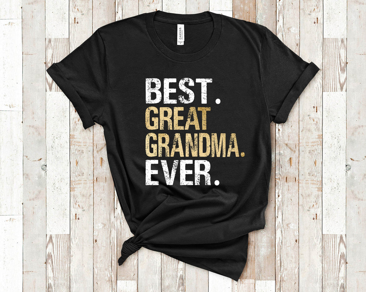 Best Great Grandma Ever Tshirt Gift for Great Grandmother Unique Mothers Day Birthday Christmas or Grandparent Gifts Graphic Tee – Aesthetic Look · High-Quality Print