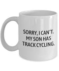Track Cycling Mom Gift Track Cyclist Dad Gift My Son Has Track Cycling Funny Track Cycling Mug Mother39s Day Father39s Day Graphic Tee – Easygoing Wear · Great Gift For Fans