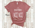 Blessed Nai Nai Grandma Tshirt China Chinese Grandmother Gift Idea for Mother39s Day Birthday Christmas or Pregnancy Reveal Announcement Graphic Tee – Premium Graphic · Great Gift For Fans