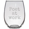 Funny Poet Present Stemless Wine Glass Poet Gift Idea Poet At Work Poetry Writer Present Etched Wine Glass Graphic Tee – Easygoing Wear · Must-Have Style