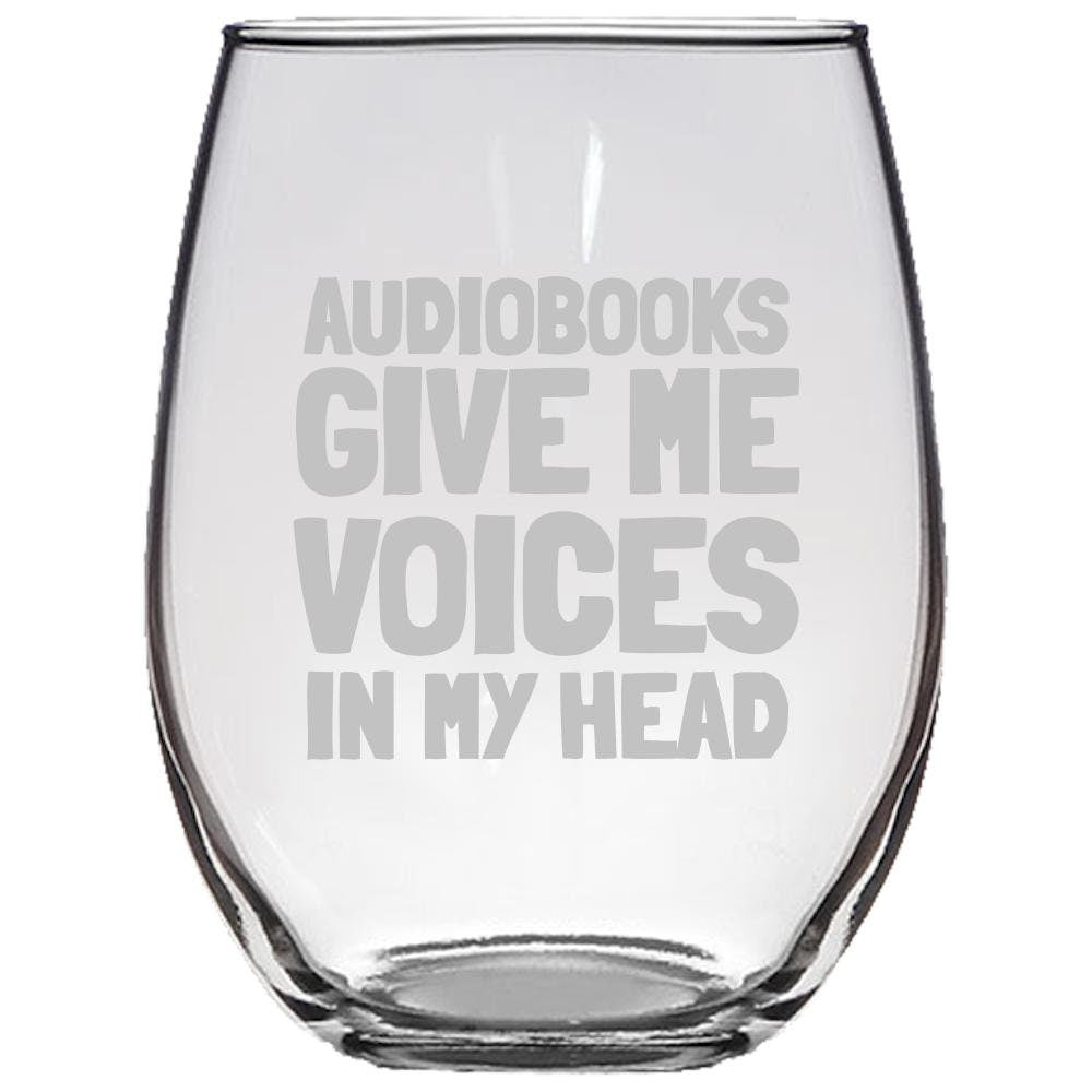 Audiobook Stemless Wine Glass Audiobook Lover Gift Audio Book Reader Narrator Gift Audiobooks Give Me Voices In My Head Graphic Tee – Aesthetic Look · High-Quality Print