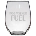 Dog Walker Gift Dog Walker Stemless Wine Glass Funny Dog Walking Present Dog Walker Fuel Graphic Tee – Bold Style · Trending Graphic Apparel