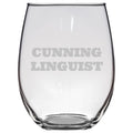 Funny Linguist Gift Linguistics Teacher Gift Cunning Linguist Stemless Wine Glass Graphic Tee – Bold Style · Top Pick For Any Outfit
