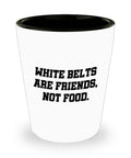 Funny Martial Arts Gift Mixed Martial Arts Shot Glass MMA Fighter Gift Muay Thai Jiu Jitsu White Belts Are Friends Graphic Tee – Cozy Vibes · Great Gift For Fans