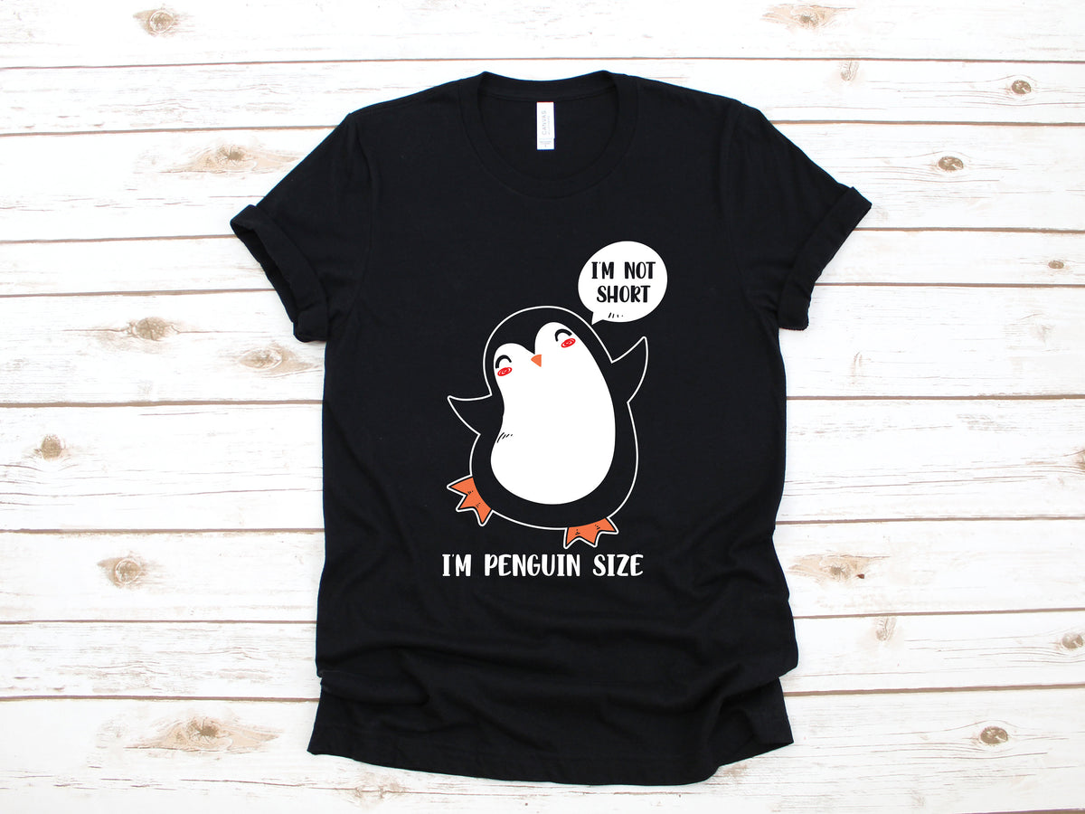 I39m Not Short I39m Penguin Size Shirt Cute Penguin TShirt Funny Penguins Sweatshirt Children Kids Tee Hoodie Tank Top Hoodie – Bold Style · High-Quality Print