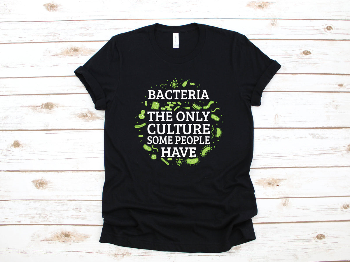 Funny Bacteria Shirt Biologist Shirt Culture Biology Gift Chemist Science Hoodie Chemistry Long Sleeve Sweatshirt Tank Top Hoodie – Everyday Comfort · Great Gift For Fans