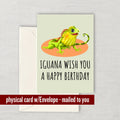 Iguana Birthday Card Iguana Greeting Card Iguana Owner Card Iguana Wish You A Happy Birthday Graphic Tee – Easygoing Wear · Perfect For Daily Wear