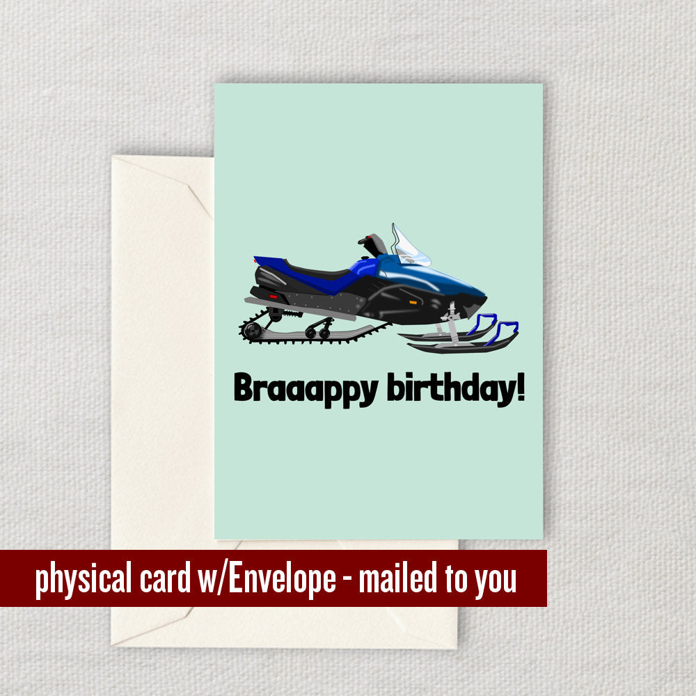 Snowmobile Birthday Card Snowmobiler Card Snowmobile Greeting Card Braaappy Birthday Graphic Tee – Feel-Good Design · Perfect For Daily Wear