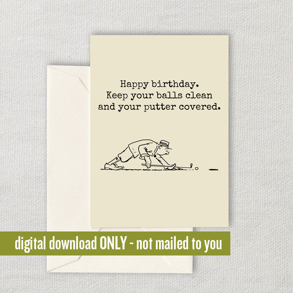 Golf Birthday Card Printable Golf Card Golfer Card Golf Player Greeting Card Keep Your Balls Clean Digital Download Printable Graphic Tee – Bold Style · High-Quality Print