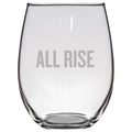 Funny Judge Wine Glass Judge Gift Idea Judge Present All Rise Stemless Wine Glass Graphic Tee – Everyday Comfort · Top Pick For Any Outfit