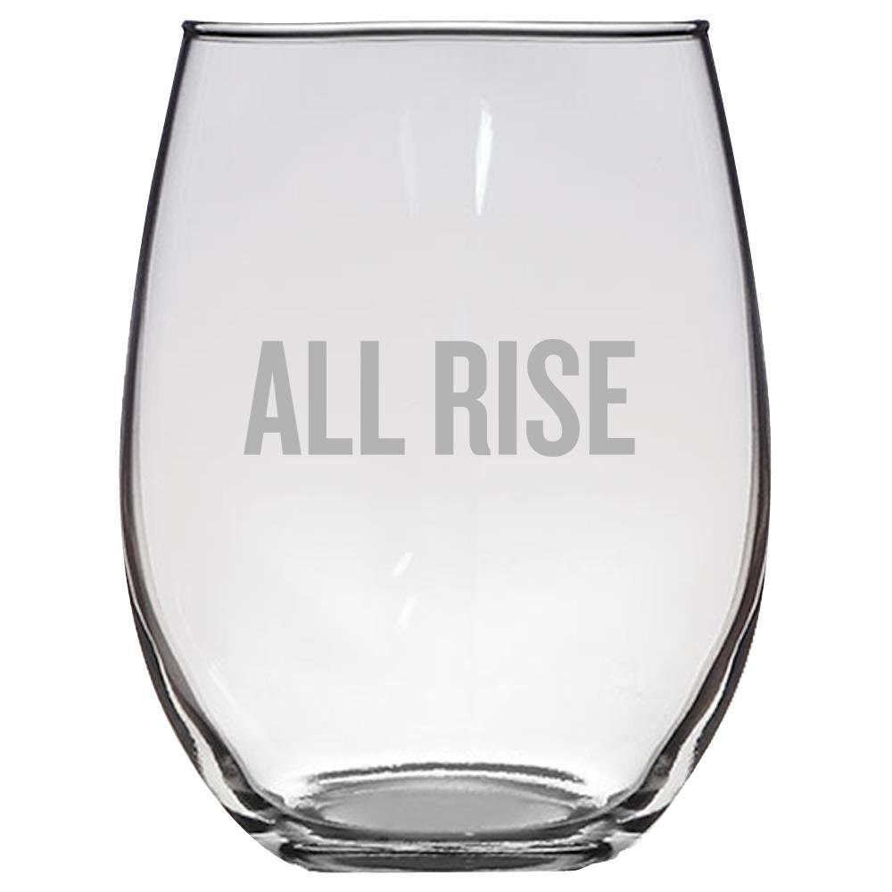 Funny Judge Wine Glass Judge Gift Idea Judge Present All Rise Stemless Wine Glass Graphic Tee – Everyday Comfort · Top Pick For Any Outfit