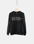 You Think I39m Short You Should See My Patience Sweatshirt Sassy Petite Womens Jumper Sweatshirt – Soft Feel · Top Pick For Any Outfit